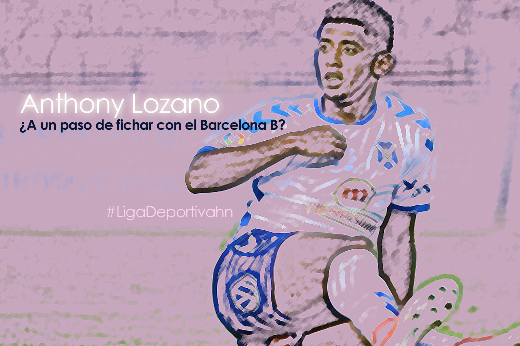 Anthony “Choco” Lozano firmaría por dos años con el Barcelona B 