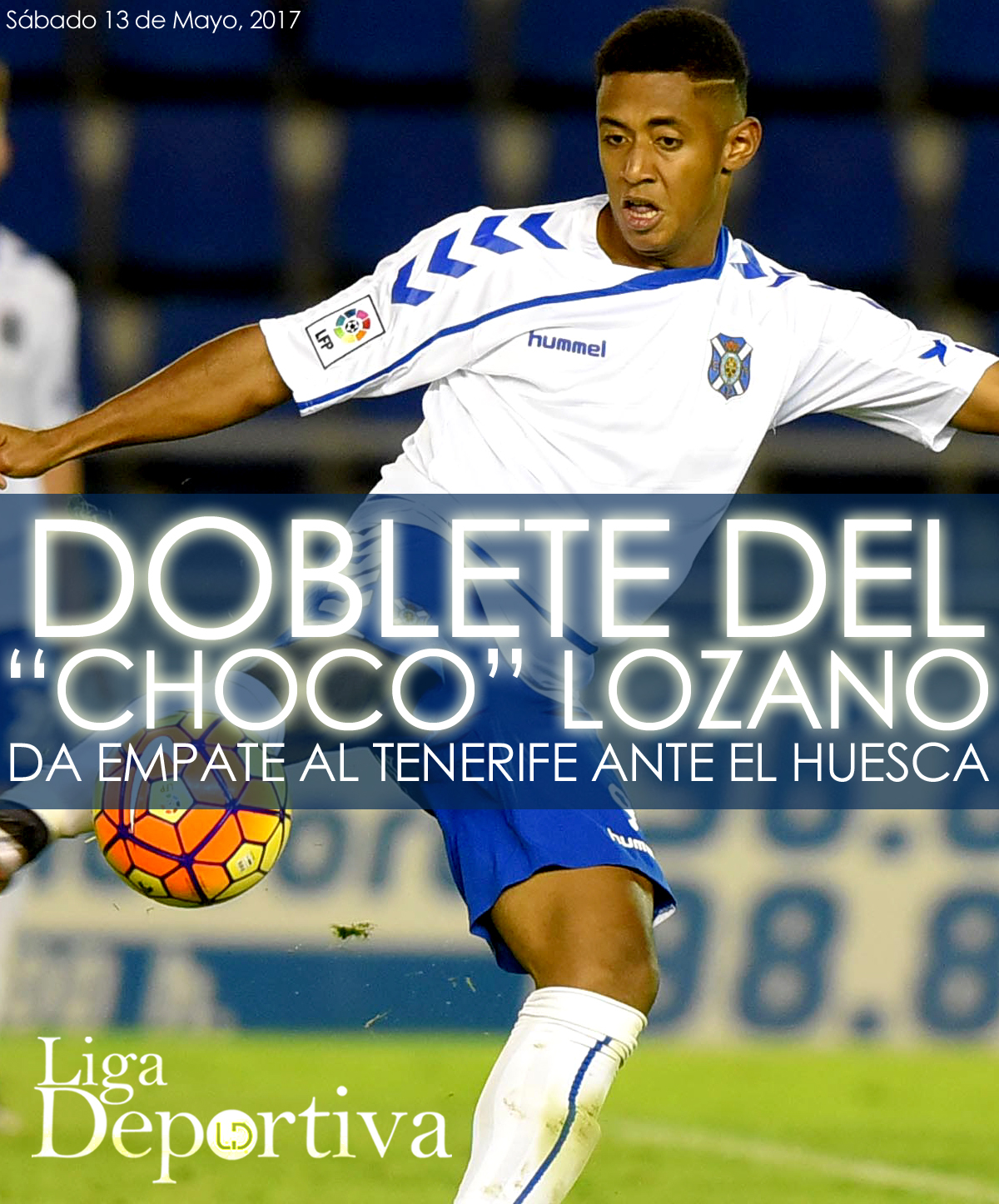 Doblete del "Choco" Lozano da el empate al Tenerife ante el Huesca 