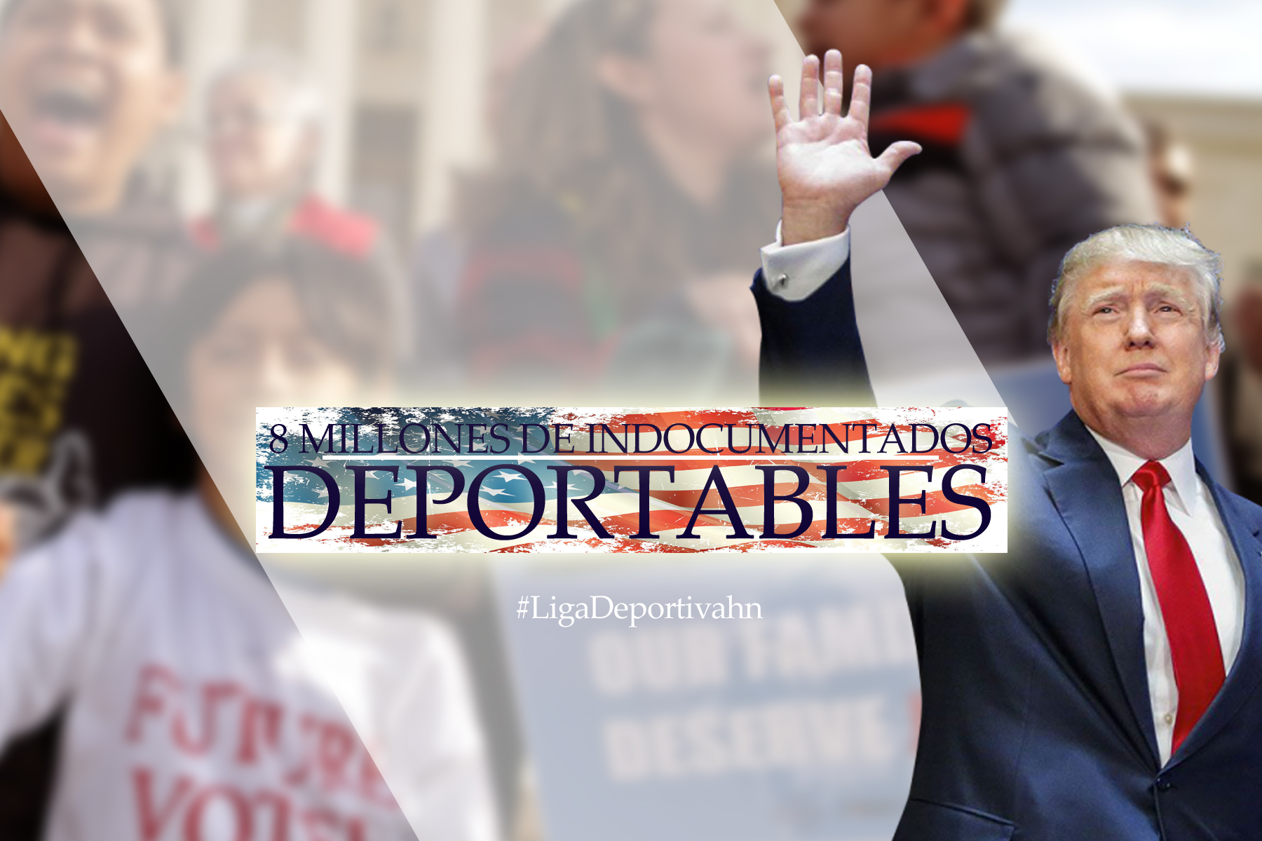 8 millones de indocumentados en lista de deportación de Donald Trump 