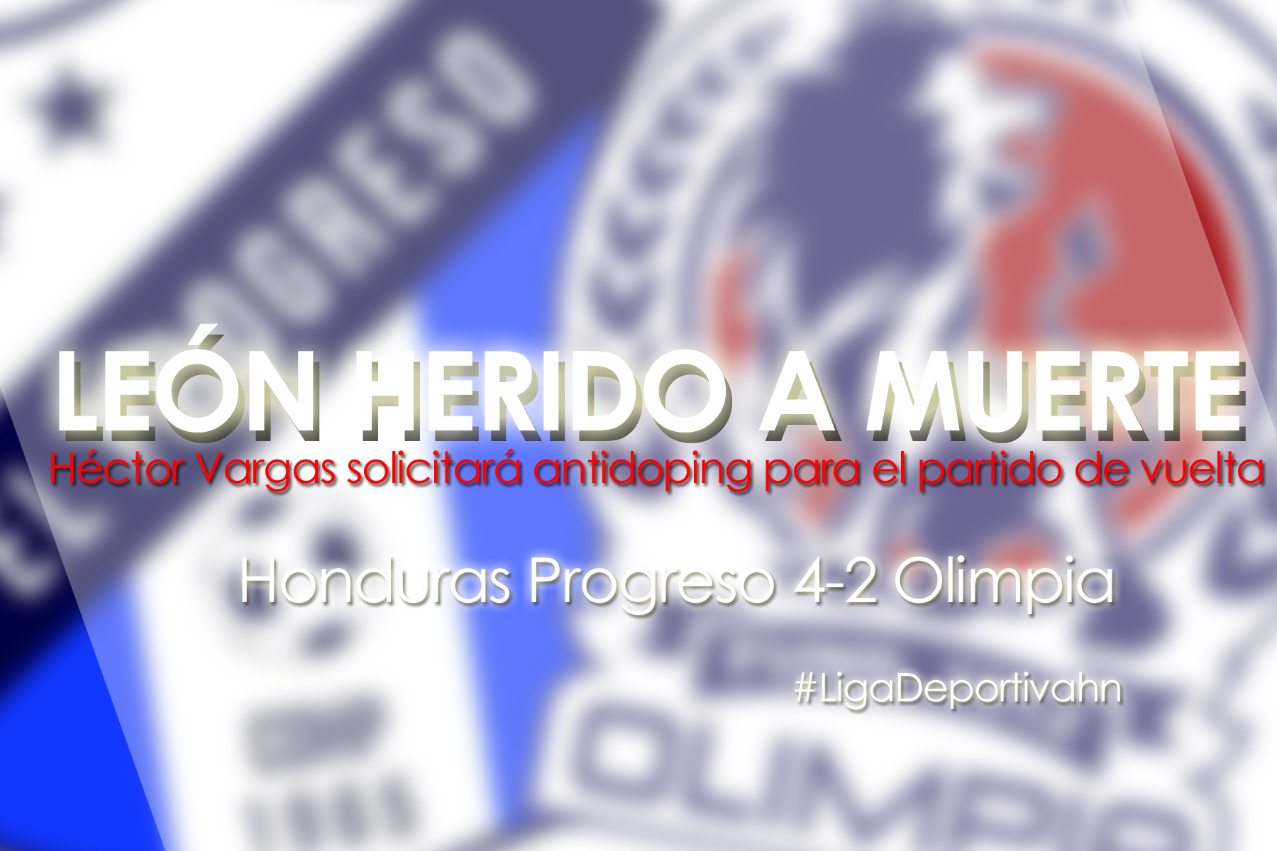 Honduras Progreso da paliza al Olimpia 