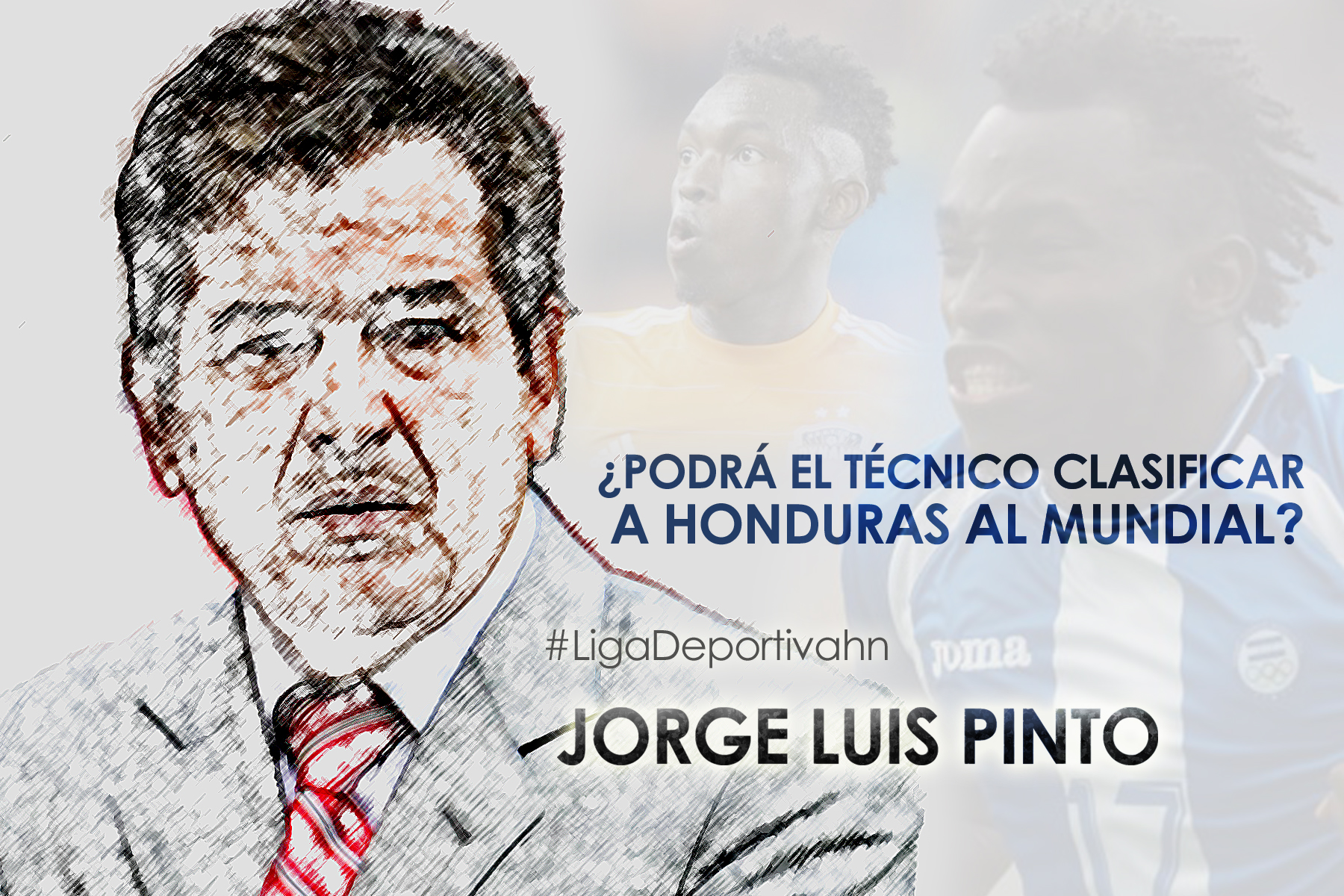 ¿Podrá Jorge Luis Pinto clasificar a Honduras al Mundial? 