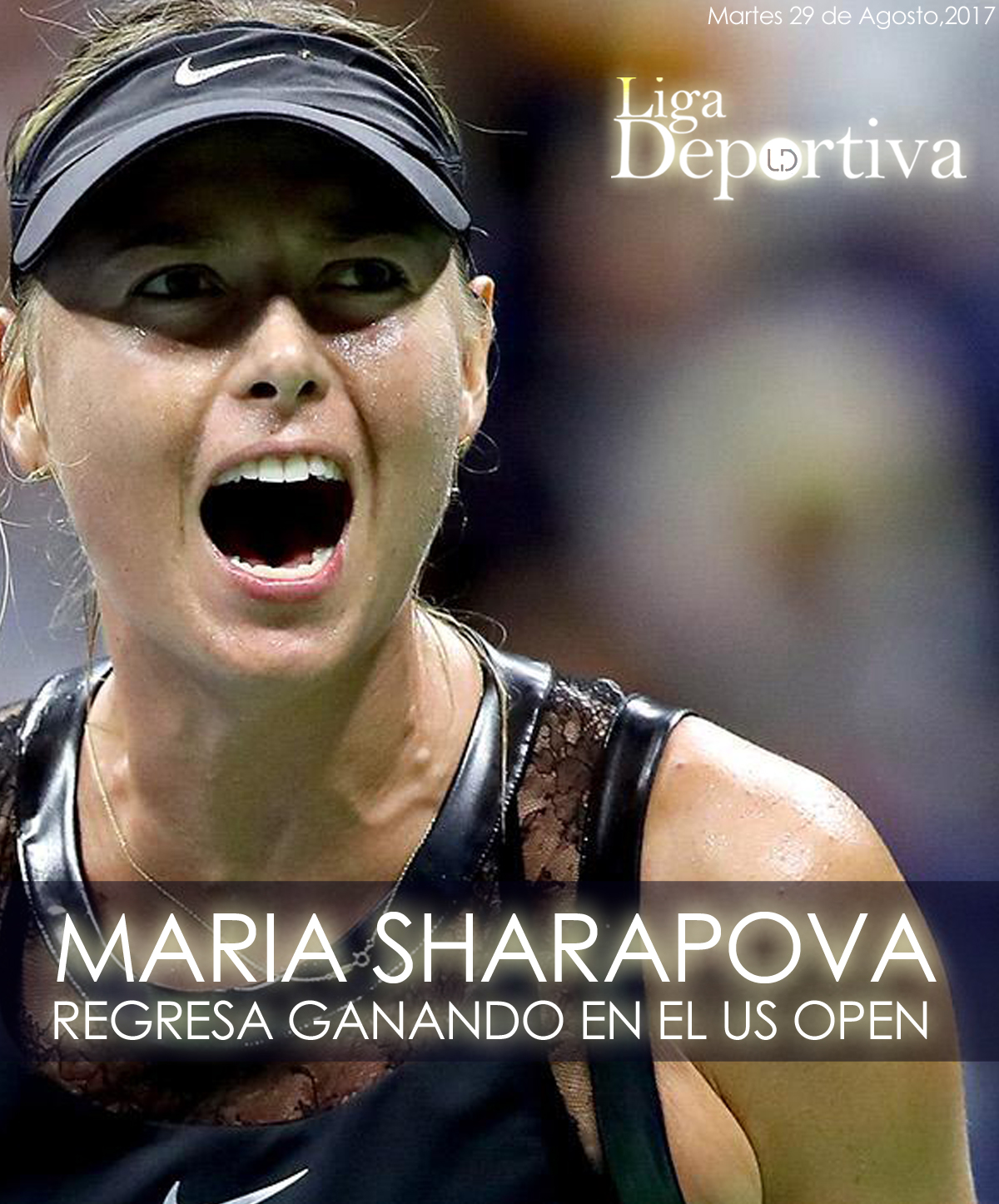Maria Sharapova regresa a las canchas ganando primer round del US Open 