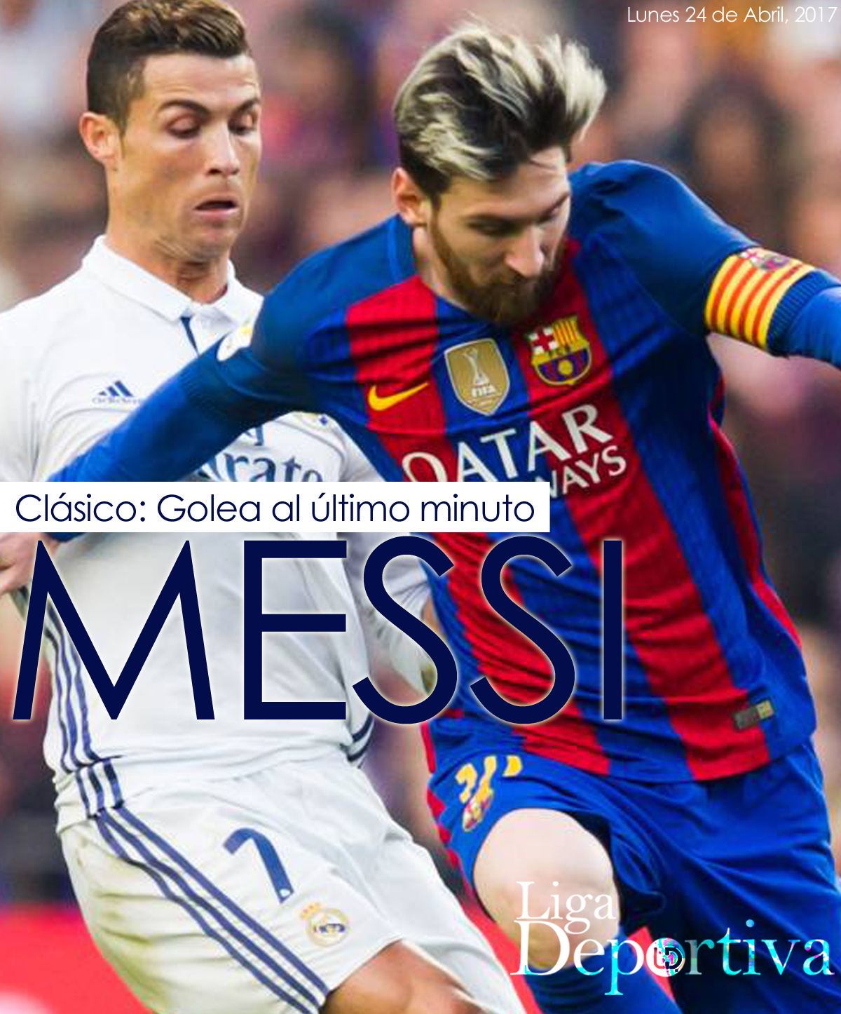 Messi golea al último minuto y salva al Barcelona en #ElClásico 
